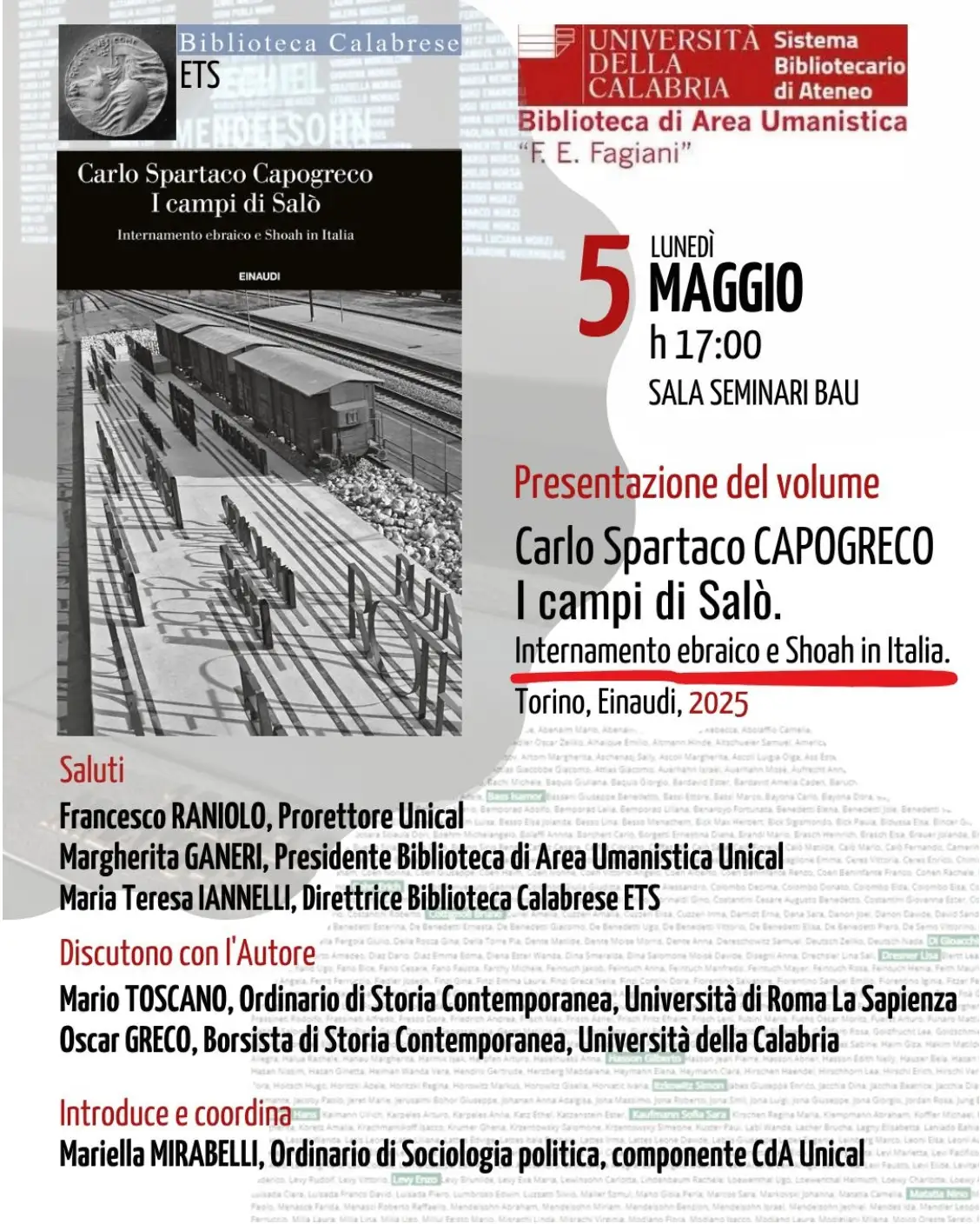 presentazione del volume I campi di Salò. Internamento ebraico e Shoah in Italia, di Carlo Spartaco Capogreco, Torino, Einaudi, 2025